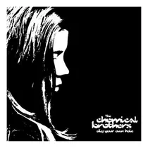 Chemical Brothers - Dig Your Own Hole (2lp) | Vinilo