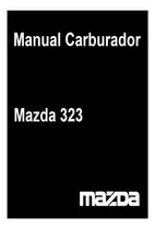 Manual De Carburador Mazda 323 En Español Pdf
