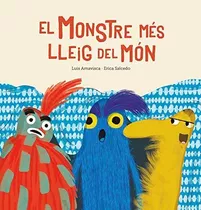 El Monstre Més Lleig Del Món (somos8)