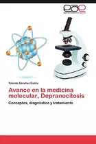 Avance En La Medicina Molecular, Depranocitosis: Conceptos,