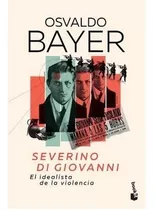 Severino Di Giovanni - Osvaldo Bayer