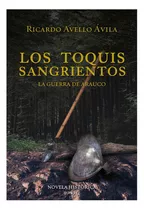 Los Toquis Sangrientos