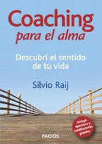Coaching Para El Alma / Silvi Raij 