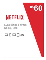 Cartão Pré-pago Presente Netflix R$ 60 Reais Envio Imediato