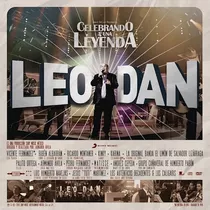 Celebrando Una Leyenda - Dan Leo (cd + Dvd)