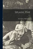 Libro Splash, The; 1959 - North River High School