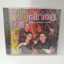 Los V´cinos_ Voy A Quitarme El Anillo Cd Nuevo/ El Tren