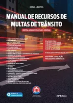 Manual De Recursos De Multas De Trânsito 21ed.2023, De Ozéias J. Santos. Editora Rumo Jurídico, Capa Mole Em Português, 2023