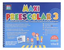 Maxi Preescolar 3 Trillas