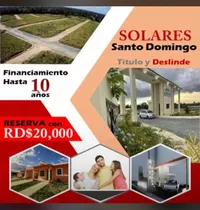 Solares En Villa Mella De 196 Mts2 Con Titulos 