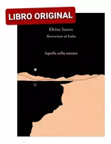 Aquella Orilla Nuestra ( Libro Nuevo Y Original )