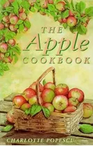 The Apple Cookbook - Charlotte Popescu