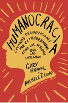 Humanocracia, De Hamel, Gary. Editorial Reverte Management (rem), Tapa Blanda En Español, 2023