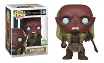 Funko Pop Señor De Los Anillos Grishnakh #636 Eccc