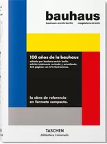 Bauhaus: 100 Años De La  Bauhaus (t.d) -bu-