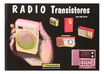 Radio Transistores - Julia Enrich - Marcombo - #d