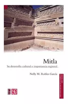 Libro: Mitla. | Nelly M. Robles García