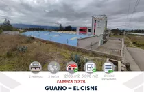 En Venta Fabrica Industrial De 2135 M2 En La Vía A Guano