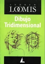 Andrew Loomis Dibujo Tridimensional Editorial Lancelot