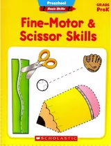 Fine-motor & Scissor Skills, Grade Prek, De Aaron Levy. Editorial Scholastic Us, Tapa Blanda En Inglés