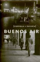 Buenos Aires - Coppola, Zuviria