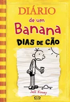Livro - Diário De Um Banana 4. Dias De Cão - Envio Imediato
