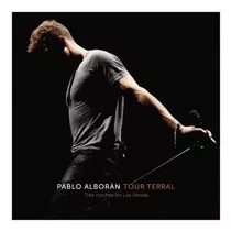 Pablo Alboran - Tour Terral - Tres Noches En Las Ventas (2 C