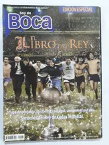Soy De Boca - El Libro Del Rey - Boca Campeon - Bianchi 2007