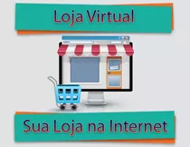 Criação De Site Com Loja Virtual + Hospedagem + 25 Emails