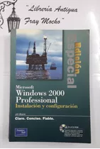 Microsoft Windows 2000 Professional  Jim Boyce 