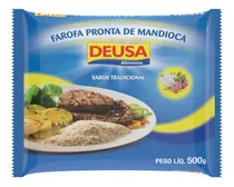 Farofa Pronta De Mandioca Deusa Tradicional 500g