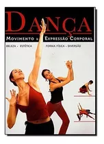 Dança - Movimento E Expressão Corporal