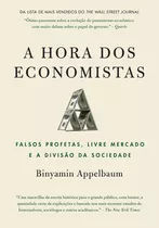 Hora Dos Economistas - Falsos Profetas, Livre Mercado E A Divisão Da Sociedade (2023) Sextante