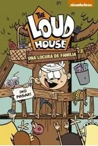 Una Locura De Familia - The Loud House 3