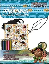 Livro Moana - Um Mar De Aventuras: Colorindo Com Adesivos - Editora Online [2017]