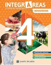 Integrareas 4 Bonaerense ( Lengua - Sociales - Naturales)