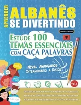 Libro: Aprender Albanês Se Divertindo! - Nível Avançado: Int