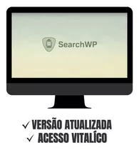 Searchwp Plugin + Addons Premium Wordpress - Envio Imediato