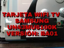 Tarjeta Wifi Tv Samsung Un43mu6100k Versión Ba01