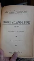 Rommel Y El Afrika Korps (circulo Militar) - Von Esebeck