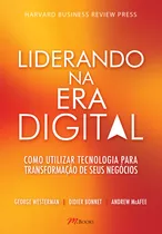 Liderando Na Era Digital, De Westerman, George. M.books Do Brasil Editora Ltda, Capa Mole Em Português, 2015