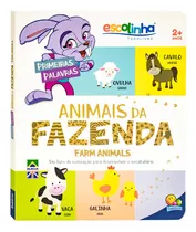 Livro Primeiras Palavras: Animais Da Fazenda (escolinha Todo