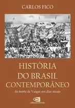 Libro Historia Do Brasil Contemporaneo De Fico Carlos Conte