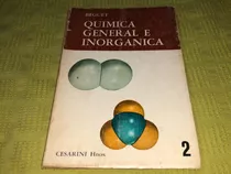 Quimica General E Inorganica 2 - Beguet - Cesarini Hnos.