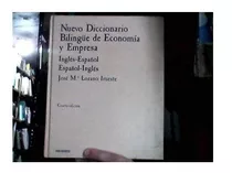 Nuevo Diccionario Bilingue Economia Y Empresa. Jose Lozano