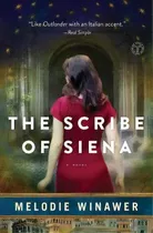 The Scribe Of Siena, De Melodie Winawer. Editorial Simon & Schuster, Tapa Blanda En Inglés