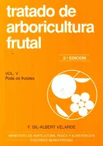 Livro Tratado De Arboricultura Frutal - Volumen 5 De Fernand