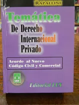 Rapallini - Temática De Derecho Internacional Privado - 6°ed