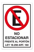 No Estacionar Frente Al Portón 45x30 Cm