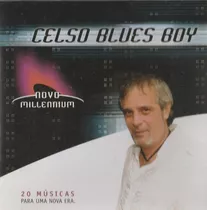 Cd Celso Blues Boy-novo Millennium (2005) 20 Faixas Nacional